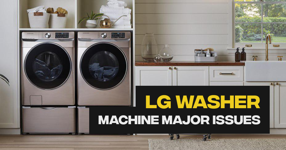 LG Washing Machine Detergent Dispenser Issues